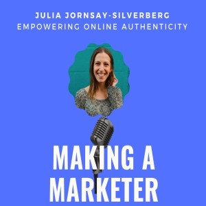 Empowering Online Authenticity with Julia Jornsay-Silverberg