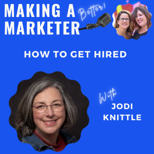 How to Get Hired with Jodi Knittle