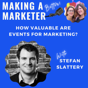 Events as Part of Go-To-Market Strategy with Stefan Slattery