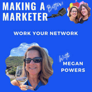 Work that Network with Megan Powers