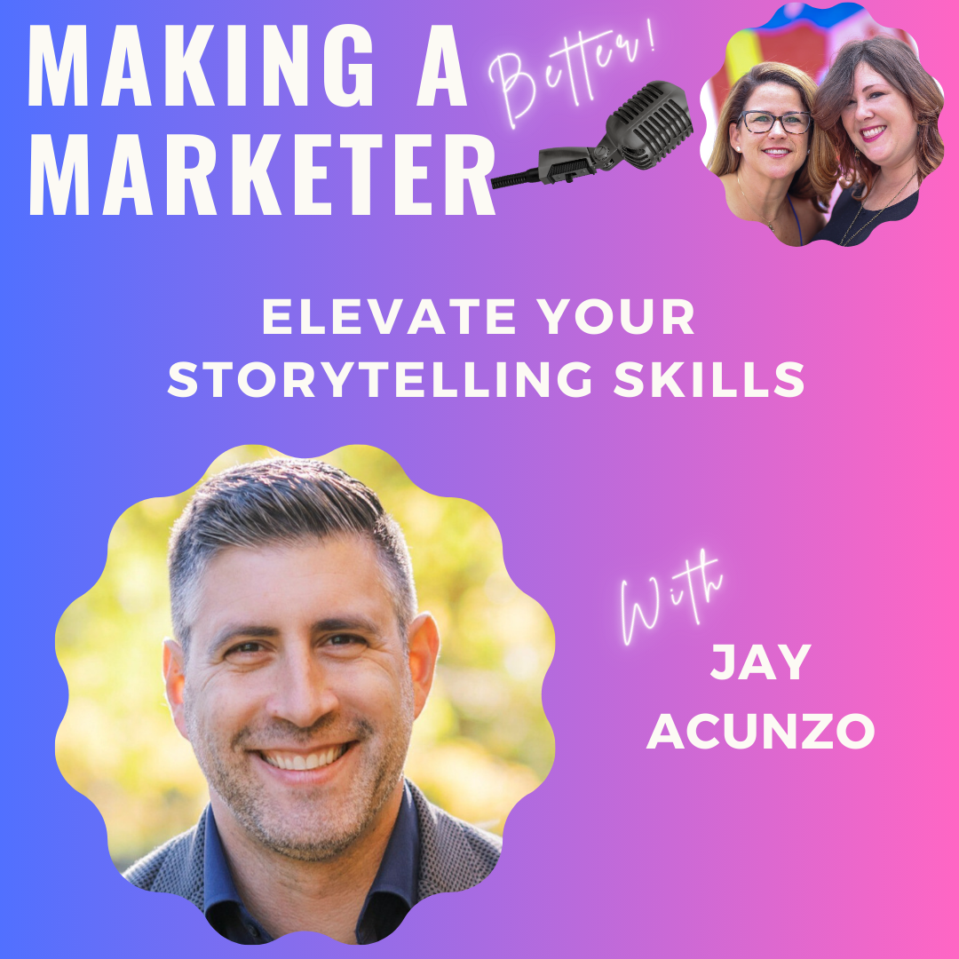 Elevate Your Storytelling Skills with Jay Acunzo