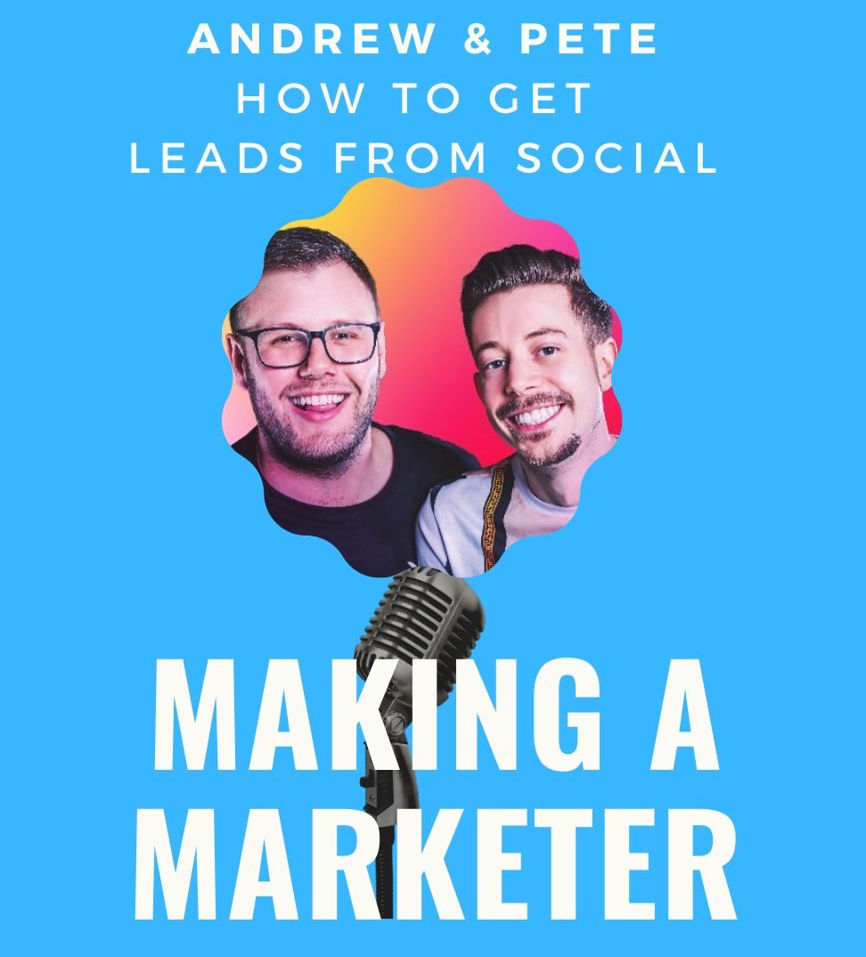 How to Get Leads from Social Media with ANDREW and PETE!