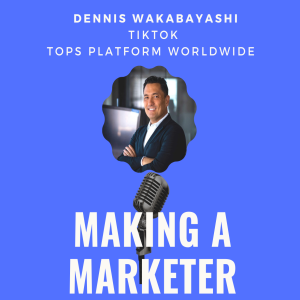 TikTok: Tops Platform Worldwide with Dennis Wakabayashi