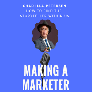 How to Find the Storyteller Within us with Chad Illa-Peterson