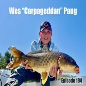 Episode 194 - Wes Pang