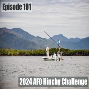 Episode 190 - 2024 AFO Hinchinbrook Challenge wrap up