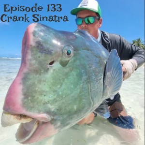 Episode 133 - Crank Sinatra tells tales of Cocos and fast boats