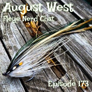 Episode 173 - August West