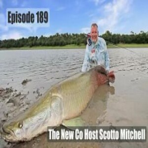 Episode 189 - New Co Host Scotto Mitchell