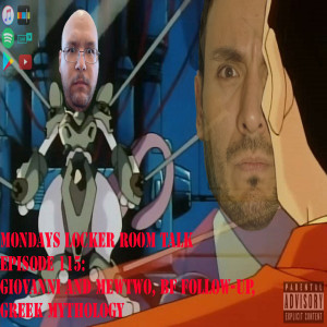 MLRT EP153 -  Giovanni and Mewtwo, BF Follow-up, Greek Mythology