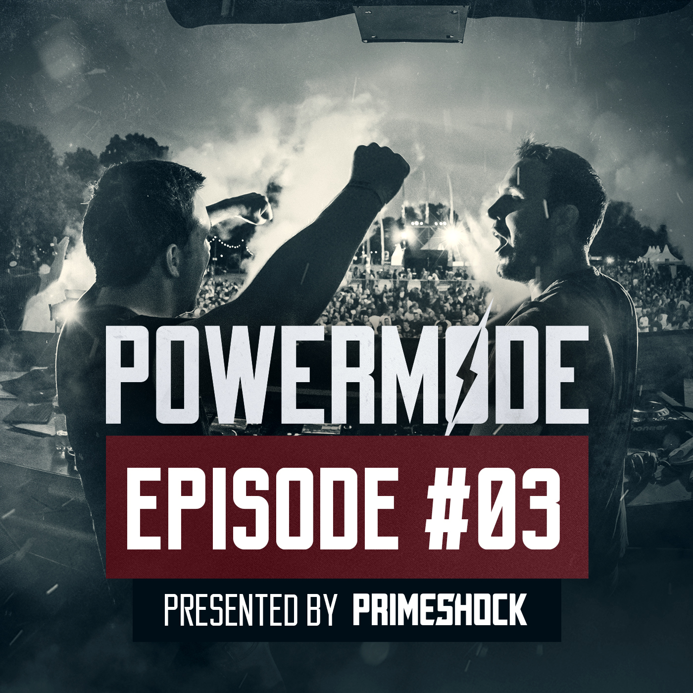 #PWM03 | Powermode - Presented by Primeshock