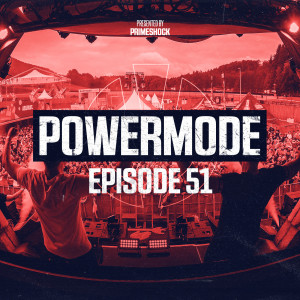 #PWM51 | Powermode - Presented by Primeshock