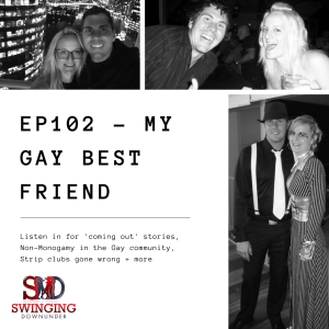 EP102 - Gay Men & NonMonogamy