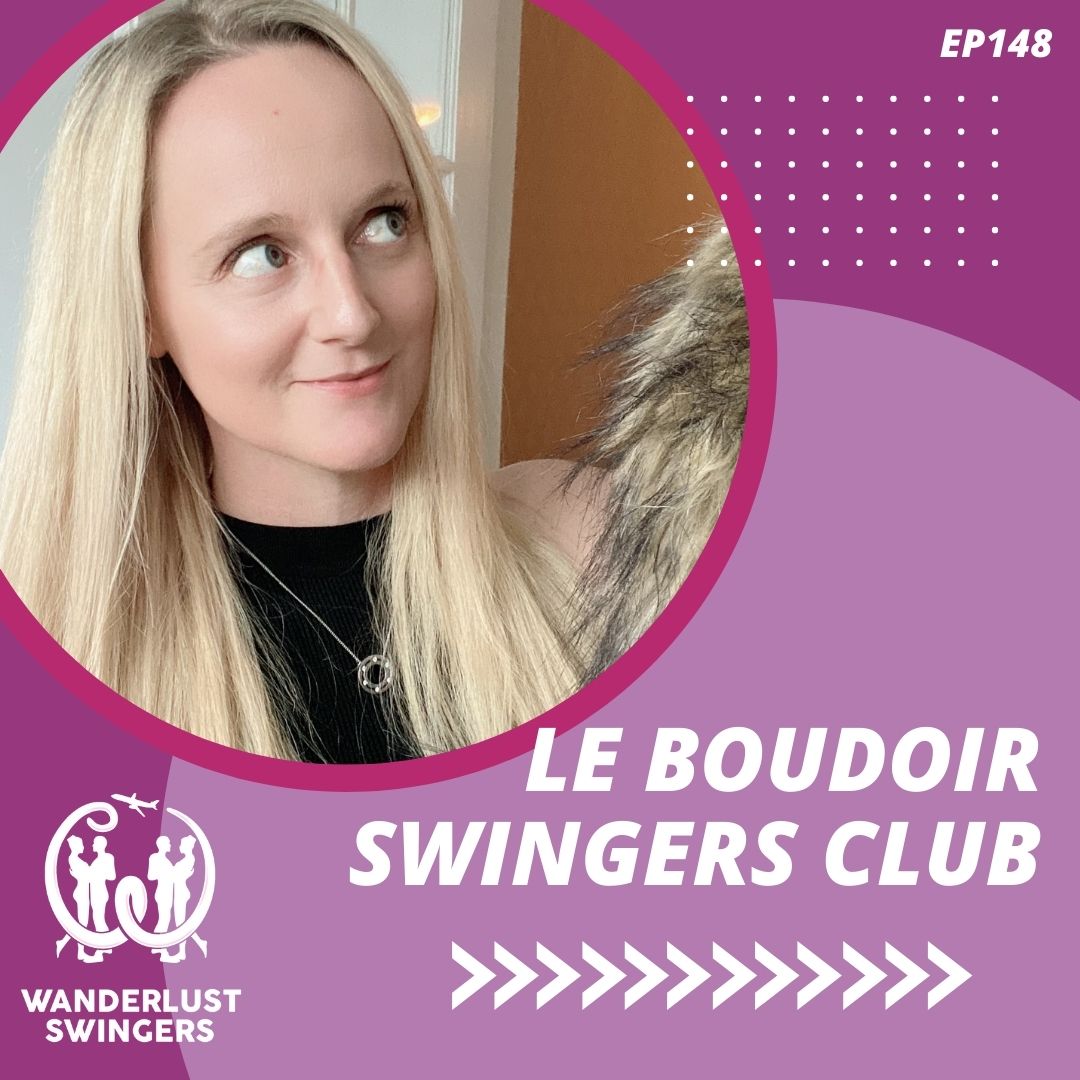 Wanderlust Swingers - A Swinger Podcast & Hotwife Lifestyle Stories