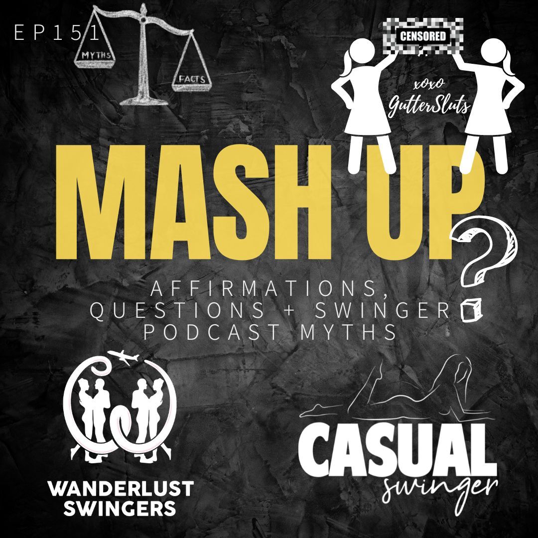 Wanderlust Swingers - A Swinger Podcast & Hotwife Lifestyle Stories