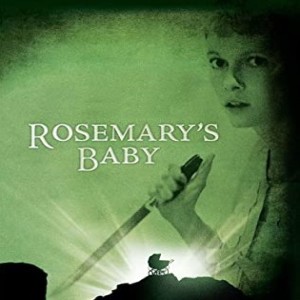 Rosemary’s Baby