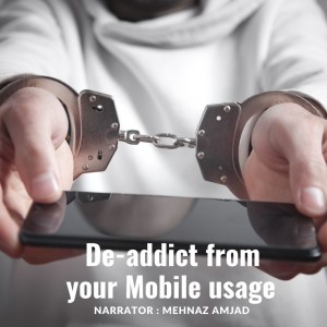 Tips to reduce your mobile and social media addiction