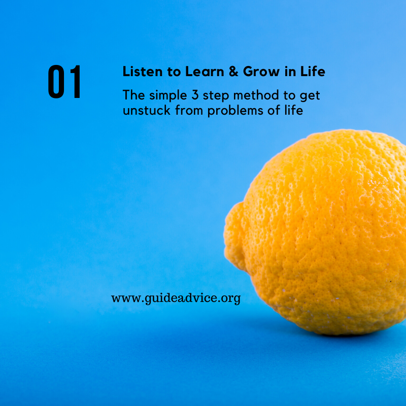 How to get unstuck from problems in Life