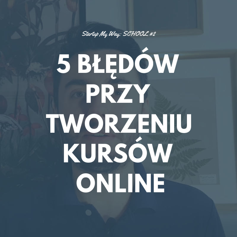 Startup My Way - Bogusz Pękalski