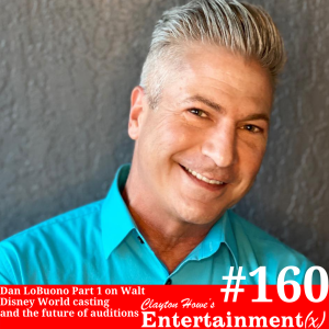 ”#VOTE” Dan LoBuono Part 1 on Casting at Walt Disney World, the pandemic, and the future of theatre auditions
