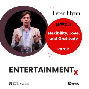 Peter Flynn Part 2: ”No Absolutes!!” The man who lives his life through flexibility, love, and gratitude.