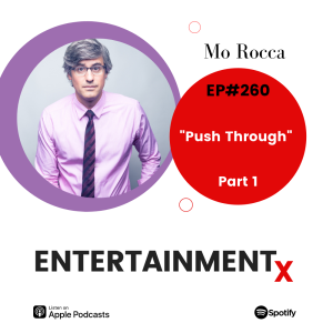 Mo Rocca Part 1: ”Push Through”