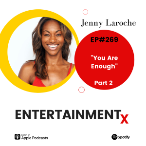 Jenny Laroche Part 2 ”You Are Enough”