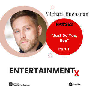 Michael Buchanan Part 1 ”Just Do You, Boo”