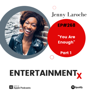 Jenny Laroche Part 1 ”You Are Enough”