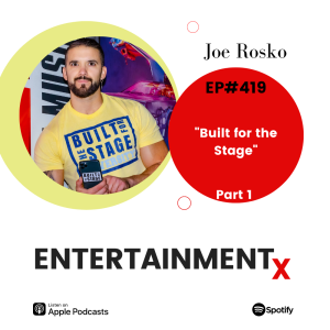 Joe Rosko Part 1 ”Built for the Stage”
