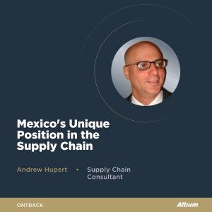 The Emerging Role of Mexico in the Electronics Supply Chain