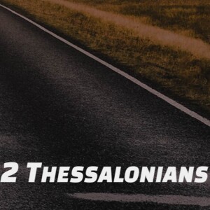 2 Thessalonians 3:1-5