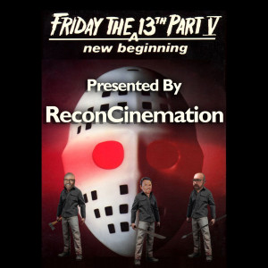 Starting Fresh with Friday the 13th Part V: A New Beginning