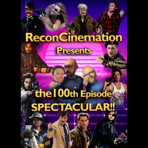The 100th Episode Spectacular!