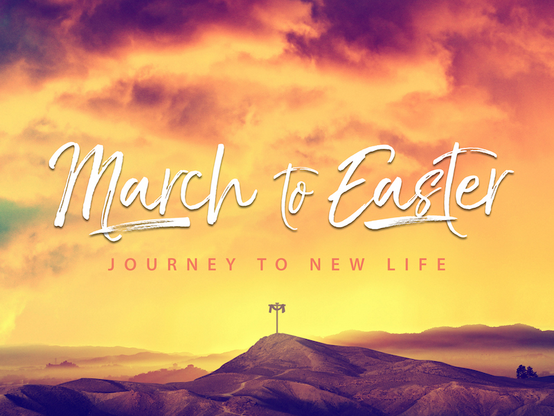 March to Easter: Palm Sunday (Matt. 21:1-11)