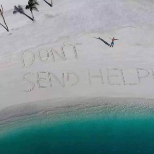 Don't Send Help