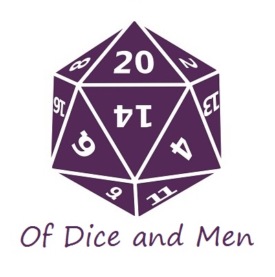 Of Dice &amp; Men Podcast: Episode 1