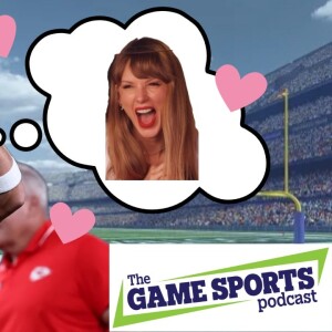 Travis Kelce and Taylor Swift are everywhere | The Game Sports Podcast
