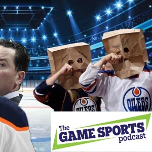 What are the Oilers thinking? | The Game Sports Podcast