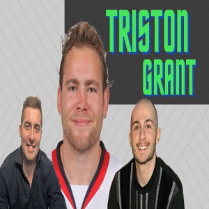 Triston Grant | S.E 64 | The Game Sports Podcast