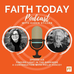 Finding Light in the Darkness with Philip Yancey - Ep. 218