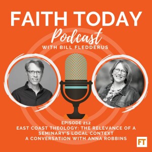 East Coast Theology: Anna Robbins on the Relevance of a Seminary’s Local Context - Ep 212