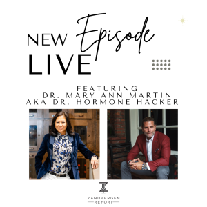 Bart Zandbergen Talks with Dr. Mary Ann Martin aka Dr. Hormone Hacker