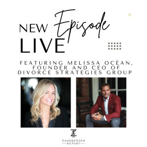 Bart Zandbergen and Melissa Océan, Founder and CEO of Divorce Strategies Group