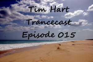 Trancecast Episode 015