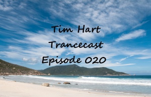 Trancecast Episode 020