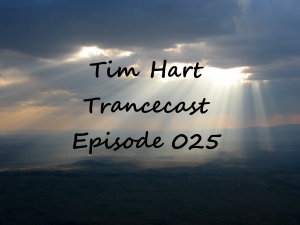 Trancecast Episode 025