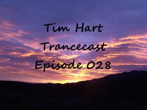 Trancecast Episode 028