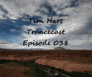 Trancecast Episode 038