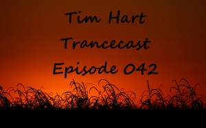 Trancecast Episode 042